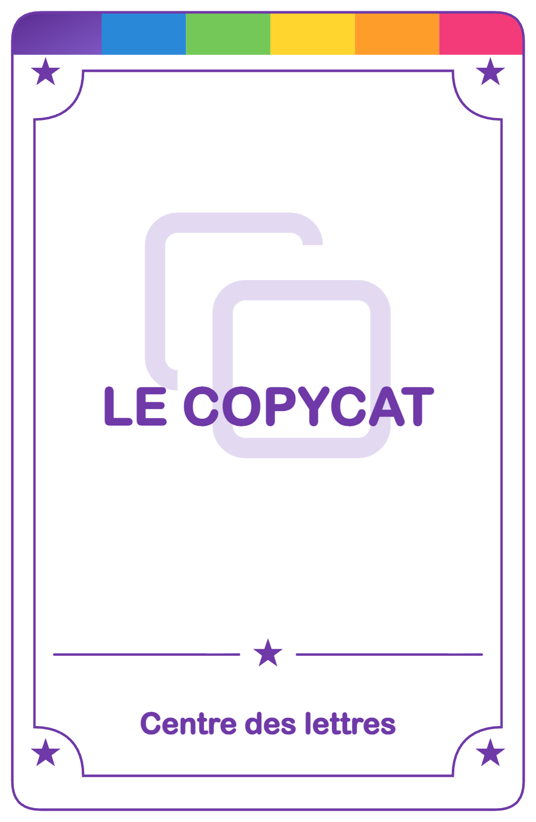 Recto de la carte Le copycat